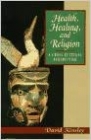 Cover of the textbook "Health, Healing, and Religion."